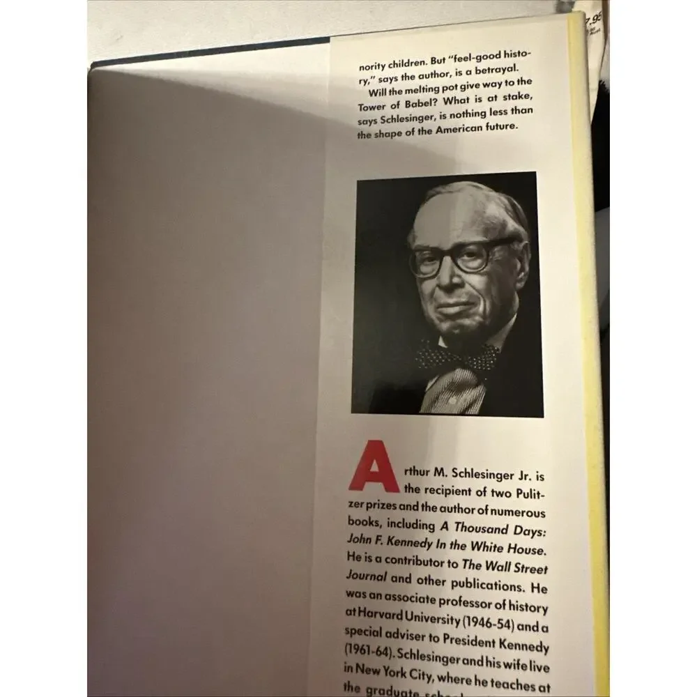 The Disuniting of America: Reflections on a Multicultural Society by Schlesinger